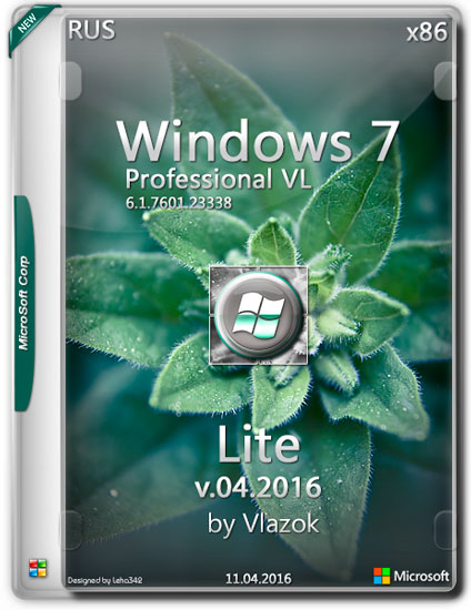 Windows 7 Professional VL SP1 x86 Lite Update by Vlazok v.04.2016 (RUS)
