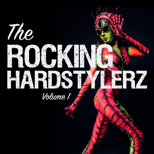 The Rocking Hardstylerz, Vol. 1 (2016)