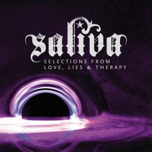 Saliva - Selections From Love, Lies & Therapy [EP] (2016)
