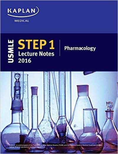 USMLE Step 1 Lecture Notes 2016 Pharmacology