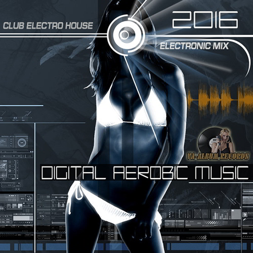 VA - Digital Aerobic Music (2016)