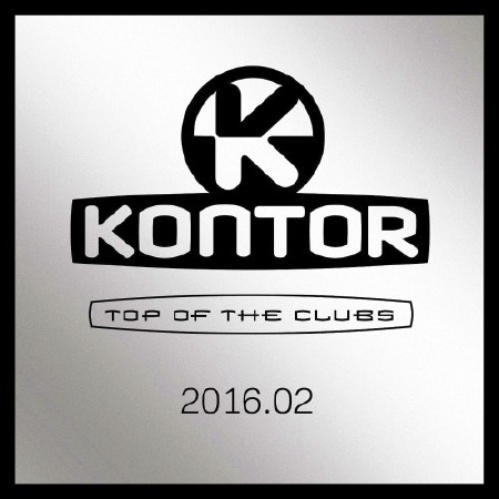 Kontor Top Of The Clubs (2016.02)
