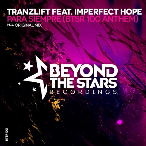 Tranzlift Feat. Imperfect Hope - Para Siempre (2016)