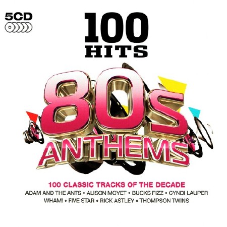 100 Hits - 80s Anthems (2016)