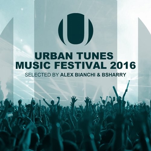 Urban Tunes Music Festival 2016 (2016)