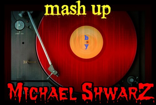 Michael ShwarZ - Mash Up Collection #2 [2016]
