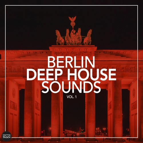 Berlin Deep House Sounds, Vol. 1 (2016)
