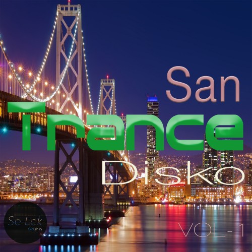 San Trance Disko, Vol. 1 (2016)