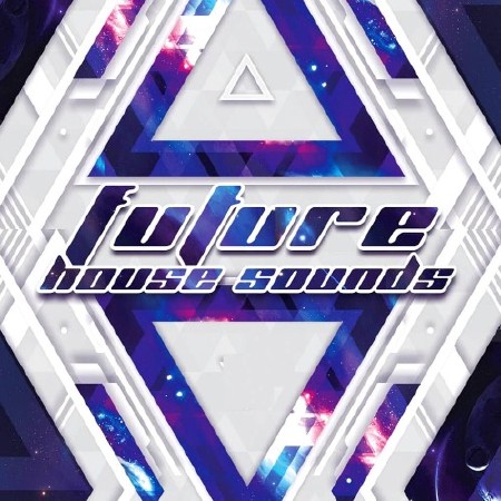 Pulsed Future House Sounds (2016)