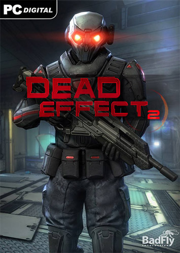 Dead Effect 2 [v 190401.1357 + 2 DLC] (2016) PC | RePack