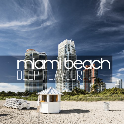 VA - Miami Beach Deep Flavour (2016)