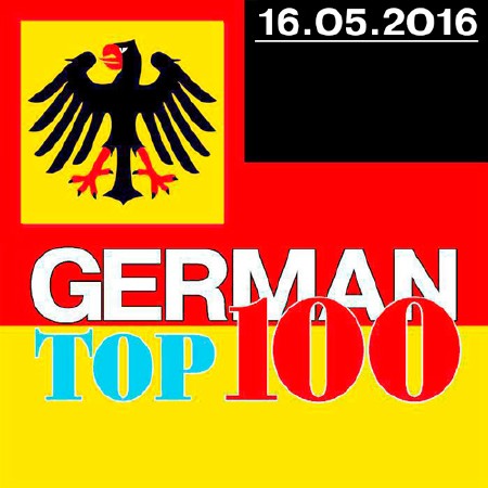 German Top 100 Single Charts 16.05.2016 (2016)