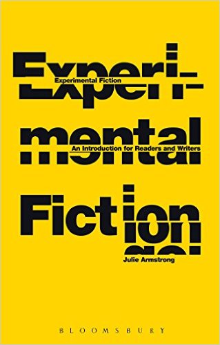 Experimental Fiction: An Introduction for Readers and Writers