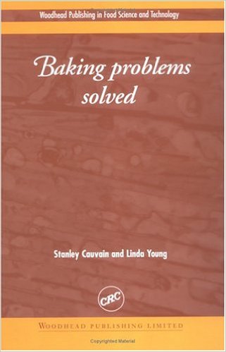 Stanley P Cauvain, Linda S Young - Baking Problems Solved