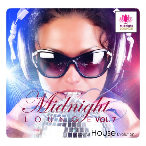 Midnight Lounge, Vol. 7 Soulful House Evolution (2016)