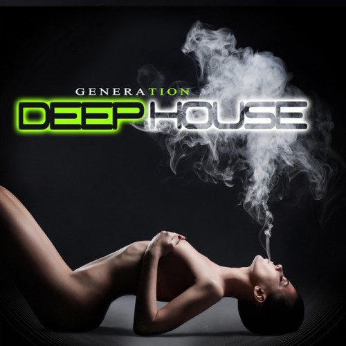 VA - Generation Deep House (2016)