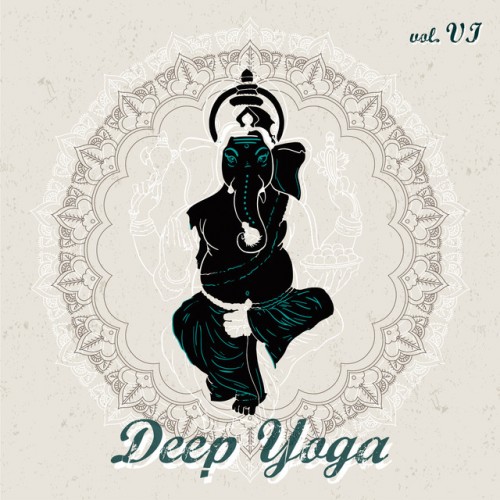 VA - Deep Yoga: VOL.VI (2016)