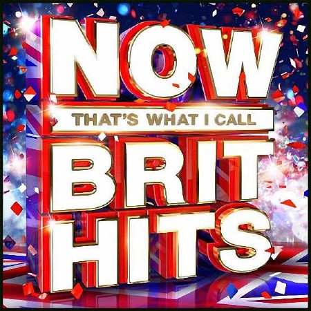 VA - Now Thats What I Call Brit Hits (2016)  