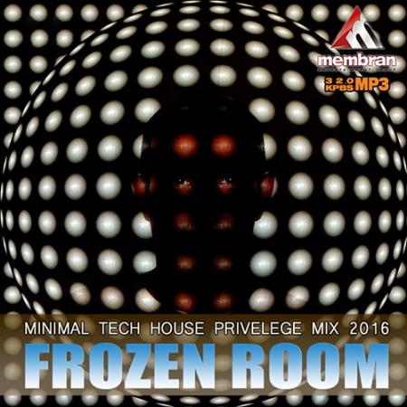 Frozen Room: Minimal Tech House (2016) 