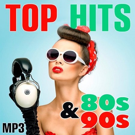 Top Hits Diskoteka 80s & 90s (2016)