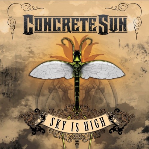 Concrete Sun -  Sky Is High (2011)