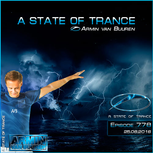 Armin van Buuren - A State of Trance 778 (25.08.2016)