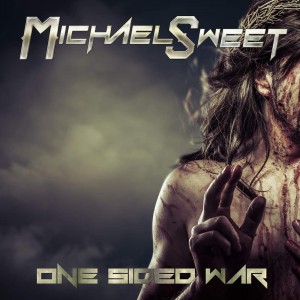 Michael Sweet – One Sided War (2016)