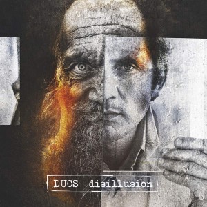 Ducs - Disillusion (2016)
