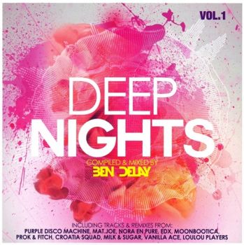 Deep Nights Vol 1 Compiled & Mixed By Ben Delay (2016)