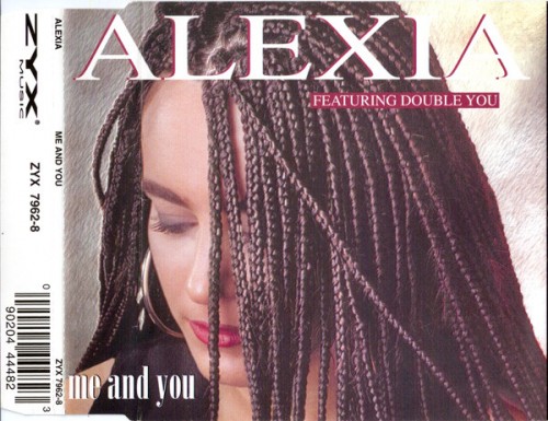 Alexia Featuring Double You - Me And You (1995) (FLAC)