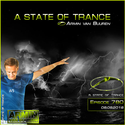 Armin van Buuren - A State of Trance 780 (08.09.2016)