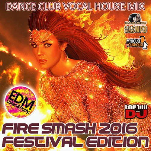 Fire Smash Dance Festival Edition (2016)