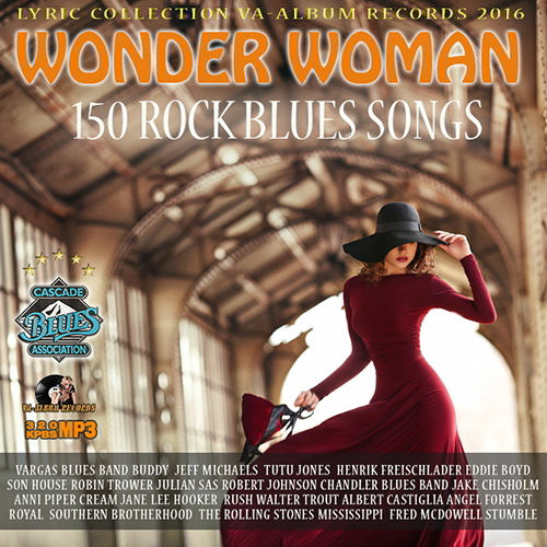 Wonder Woman 150 Rock Blues Songs (2016)