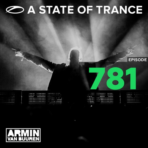 Armin van Buuren - A State of Trance 781  › Торрент