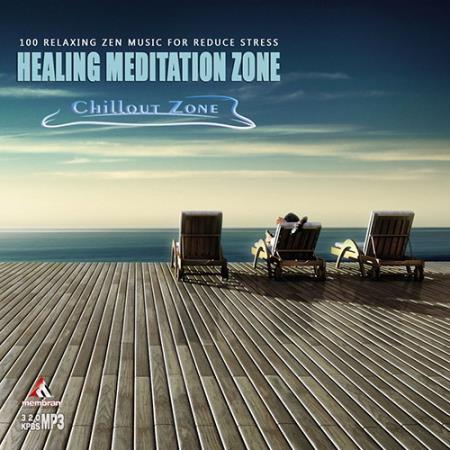 VA - Healing Meditation Zone (2016)