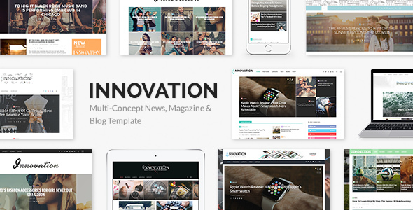 INNOVATION v3.0 - Multi-Concept News, Magazine & Blog Template