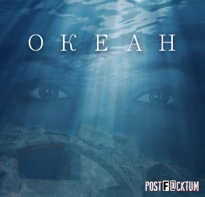 Postf@cktum - Океан (Single) (2016)