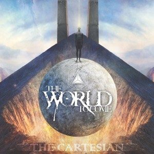 The World To Come - The Cartesian (2016)