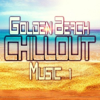 VA - Golden Beach Chillout Music Vol.1 (2016)