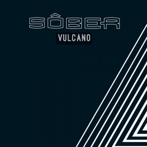 Sober - Vulcano (Single) (2016)