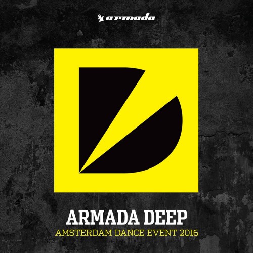 Armada Deep Amsterdam Dance Event 2016 (2016)