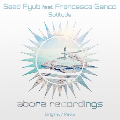 Saad Ayub Feat. Francesca Genco - Solitude (2016)