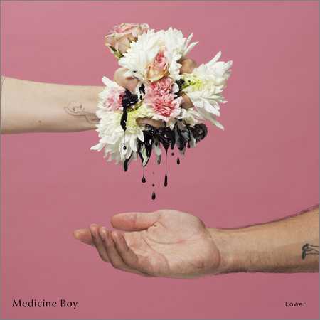 Medicine Boy - Lower (2018)
