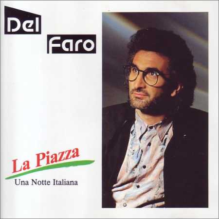 Del Faro - La piazza (1988)