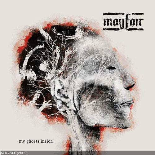 Mayfair - My Ghosts Inside (2016)