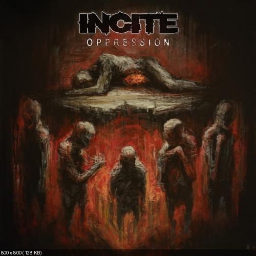 Incite - Oppression (2016)