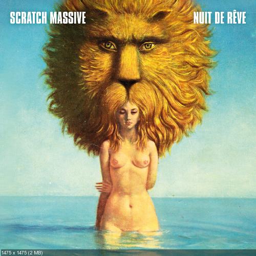 Scratch Massive - Nuit De R&#234;ve (2011)