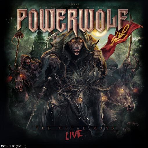Powerwolf - The Metal Mass [Live] (2016)