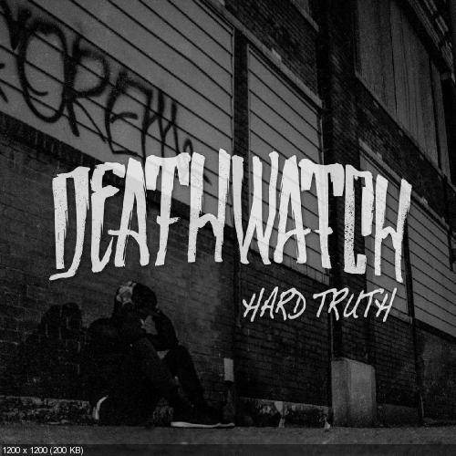 DeathWatch - Hard Truth (2016)
