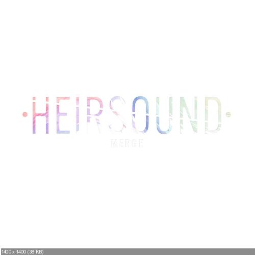 Heirsound - Merge [EP] (2016)